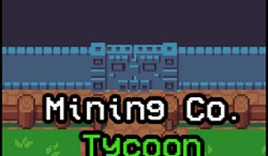 Mining Co. Tycoon Idle Clicker